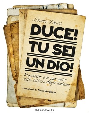 cover image of Duce! Tu sei un dio!